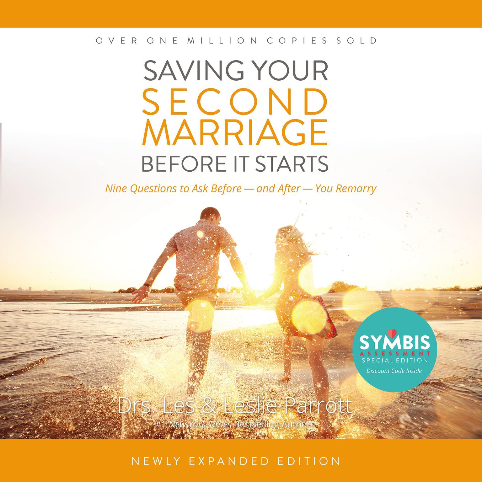 Saving Your Second Marriage Before It Starts: Nine Questions to Ask Before -- and After -- You Remarry Audiobook, by Les Parrott
