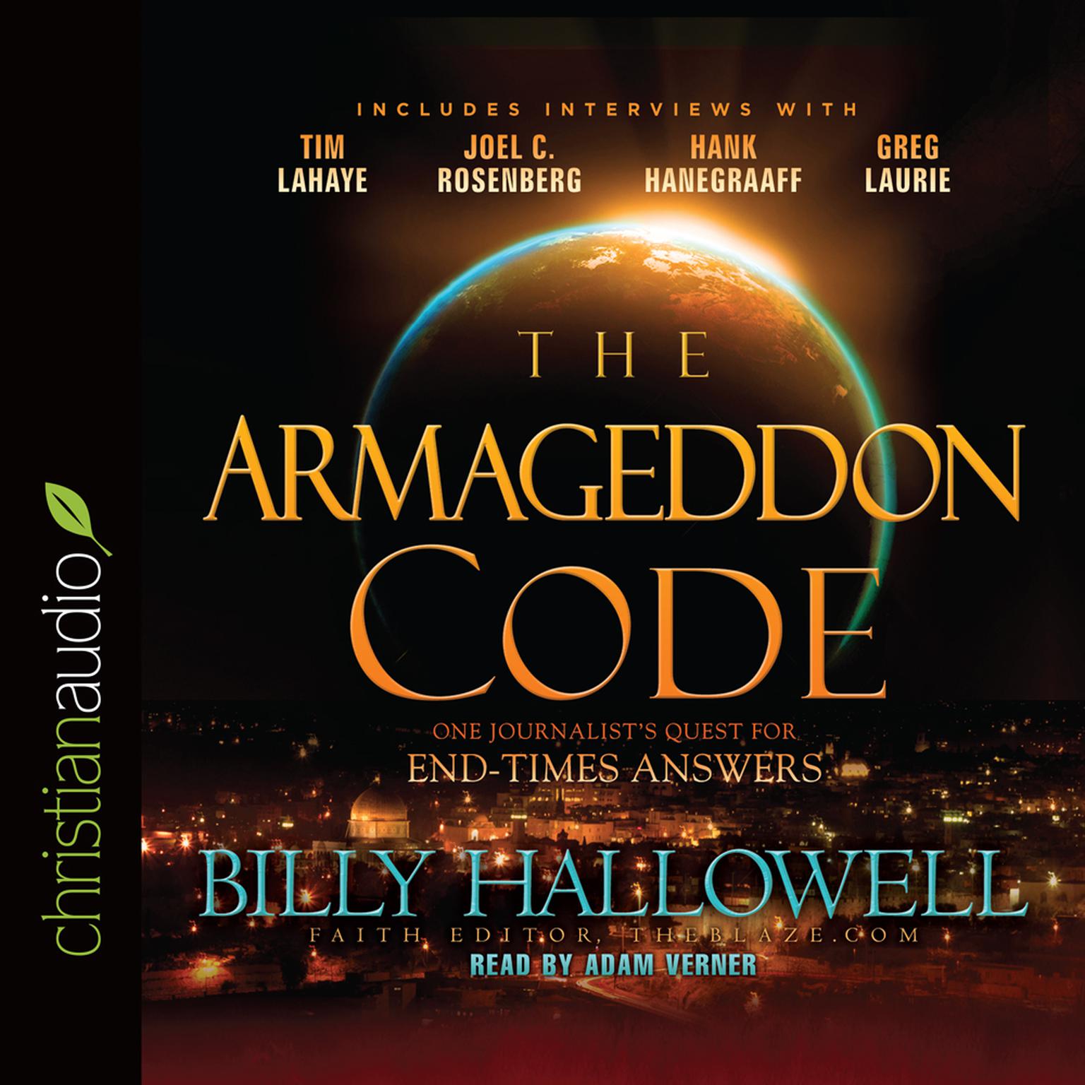 Armageddon Code: One Journalists Quest for End-Times Answers Audiobook, by Billy Hallowell