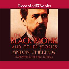 The Black Monk and Other Stories Audiobook, by Anton Chekhov