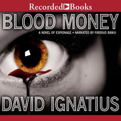Bloodmoney Audiobook, by David Ignatius