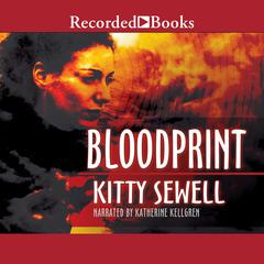 Bloodprint Audiobook, by Kitty Sewell