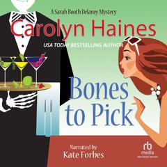 Bones to Pick Audiobook, by Carolyn Haines