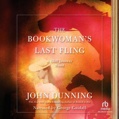 The Bookwomans Last Fling Audiobook, by John Dunning