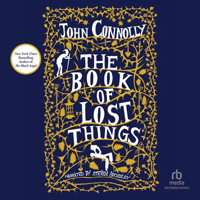 The Book of Lost Things Audiobook, by John Connolly