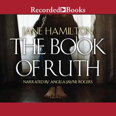 The Book of Ruth Audiobook, by Jane Hamilton
