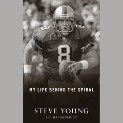 QB: My Life Behind the Spiral Audiobook, by Steve Young