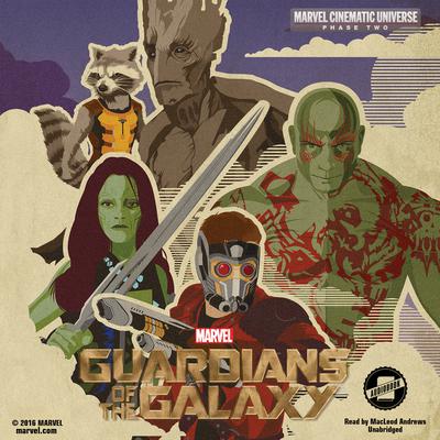 Phase Two: Marvel’s Guardians of the Galaxy Audiobook, by Marvel Press
