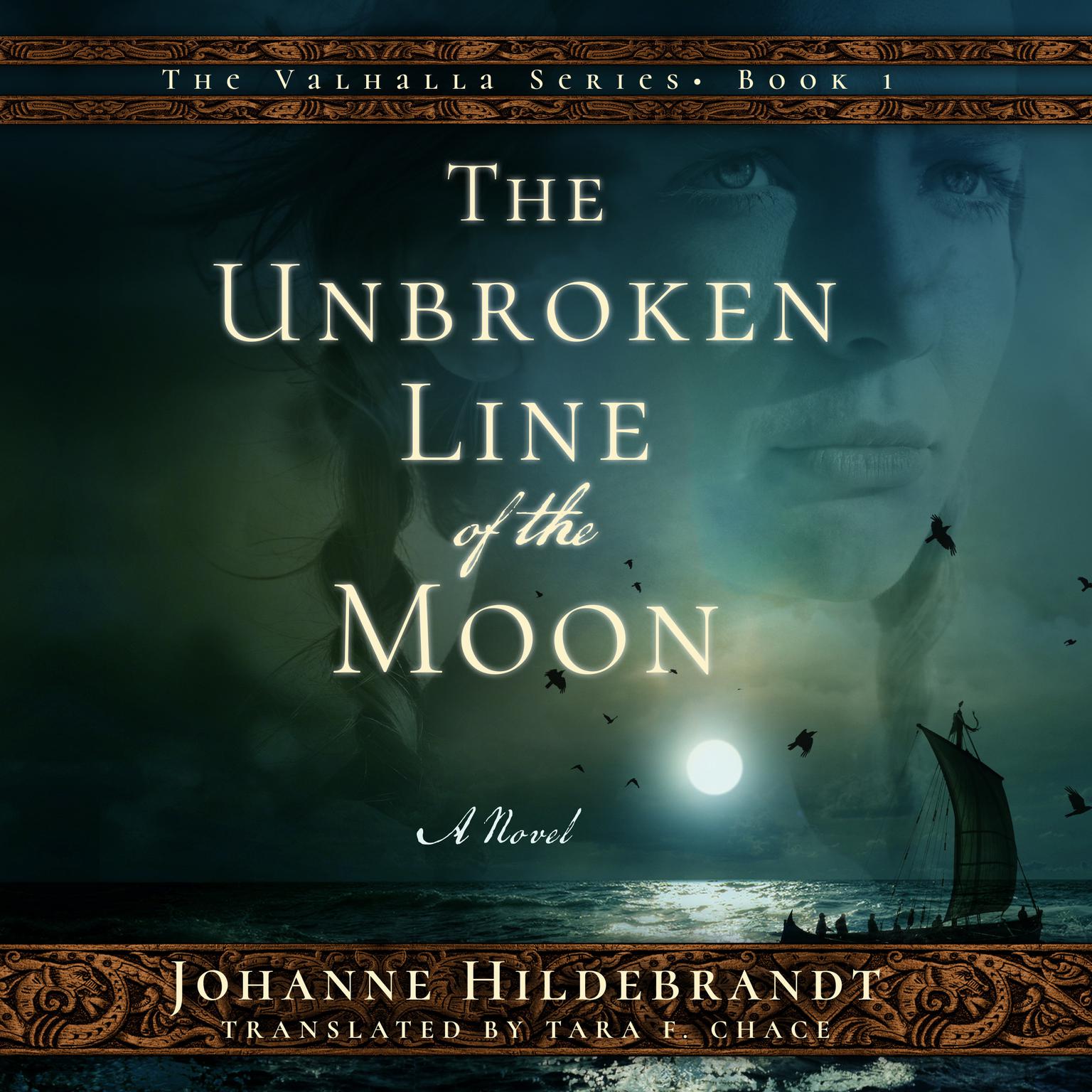 The Unbroken Line of the Moon Audiobook, by Johanne Hildebrandt