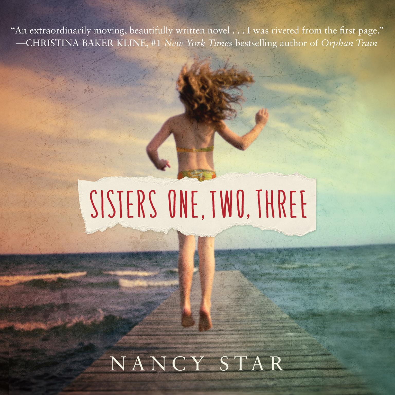Sisters One, Two, Three Audiobook, by Nancy Star