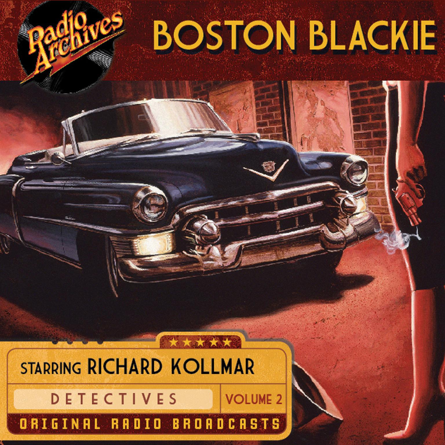 Boston Blackie, Volume 2 Audiobook, by Jack Boyle