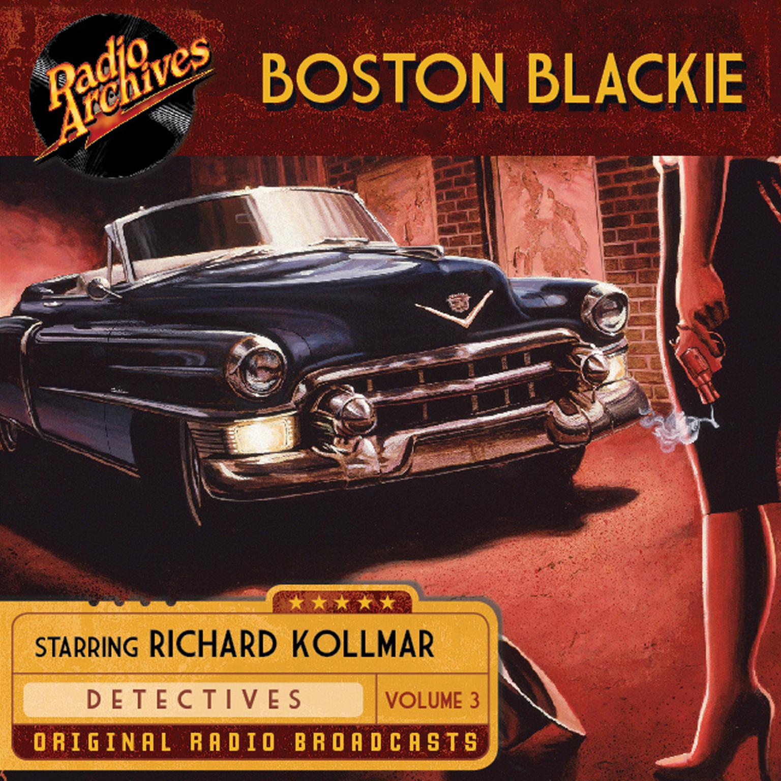 Boston Blackie, Volume 3 Audiobook, by Jack Boyle