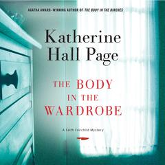 The Body in the Wardrobe Audiobook, by Katherine Hall Page