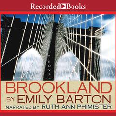 Brookland: A Novel Audiobook, by Emily Barton