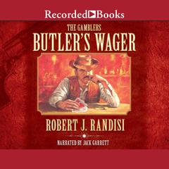 Butlers Wager Audiobook, by Robert J. Randisi