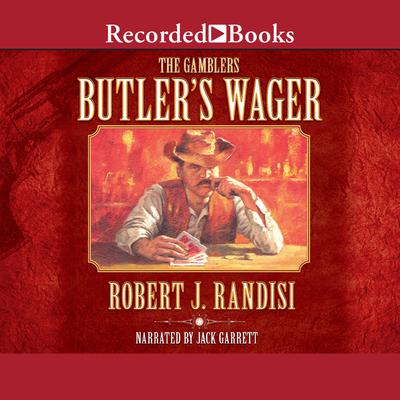Butler's Wager Audiobook, by Robert J. Randisi
