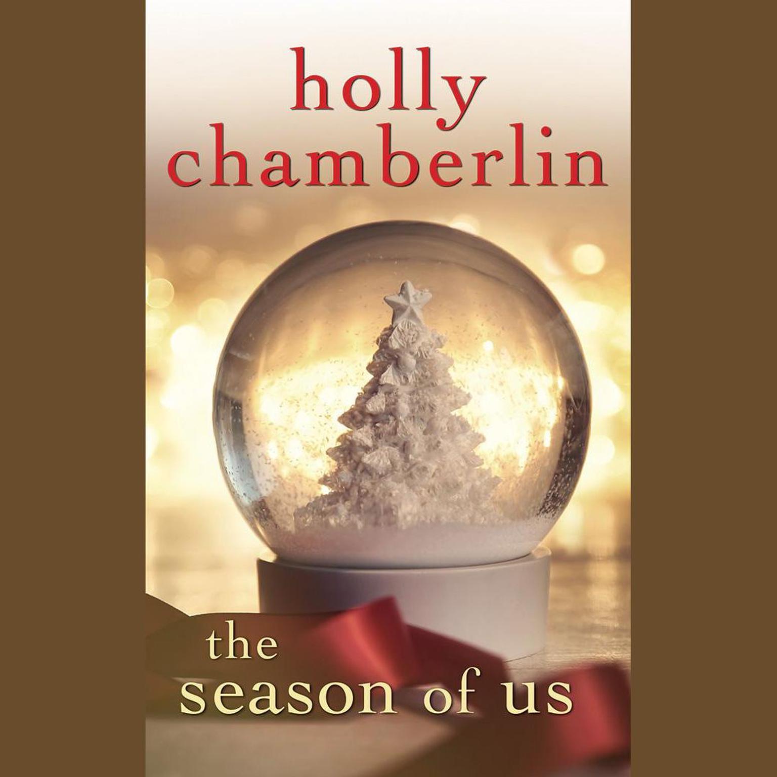 The Season of Us Audiobook, by Holly Chamberlin