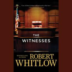 The Witnesses Audiobook, by Robert Whitlow