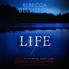 Life Audiobook, by Rebecca Belliston