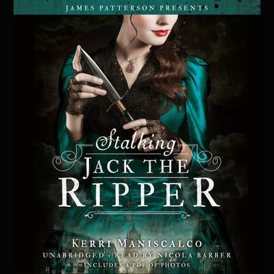 Stalking Jack the Ripper Audiobook, by Kerri Maniscalco