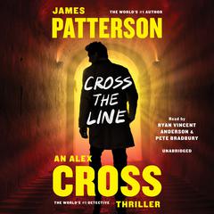 Cross the Line Audiobook, by James Patterson