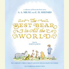 The Best Bear in All the World Audiobook, by Kate Saunders