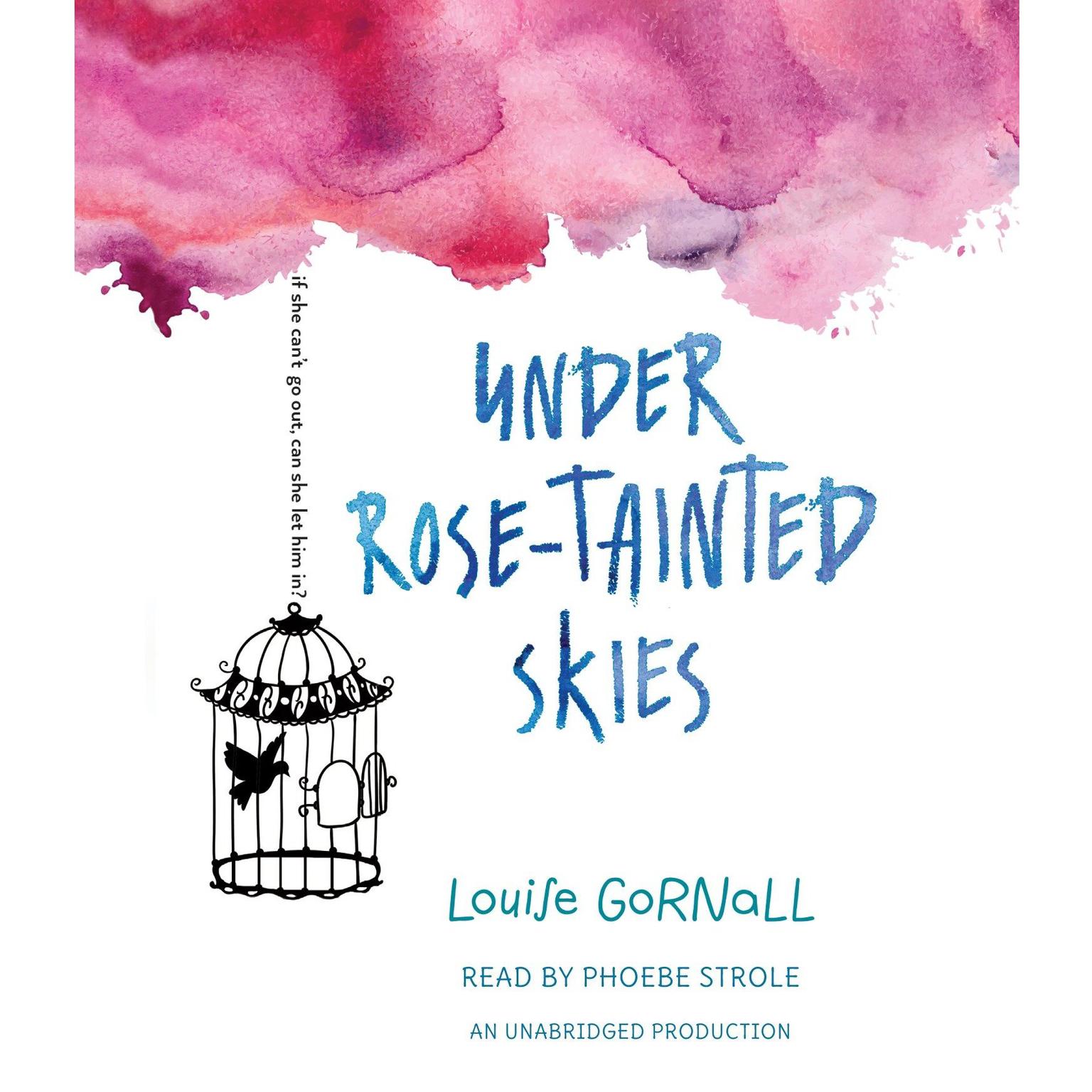 Under Rose-Tainted Skies Audiobook, by Louise Gornall