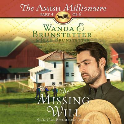 The Missing Will Audiobook, by Wanda E. Brunstetter