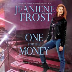 One for the Money Audiobook, by Jeaniene Frost