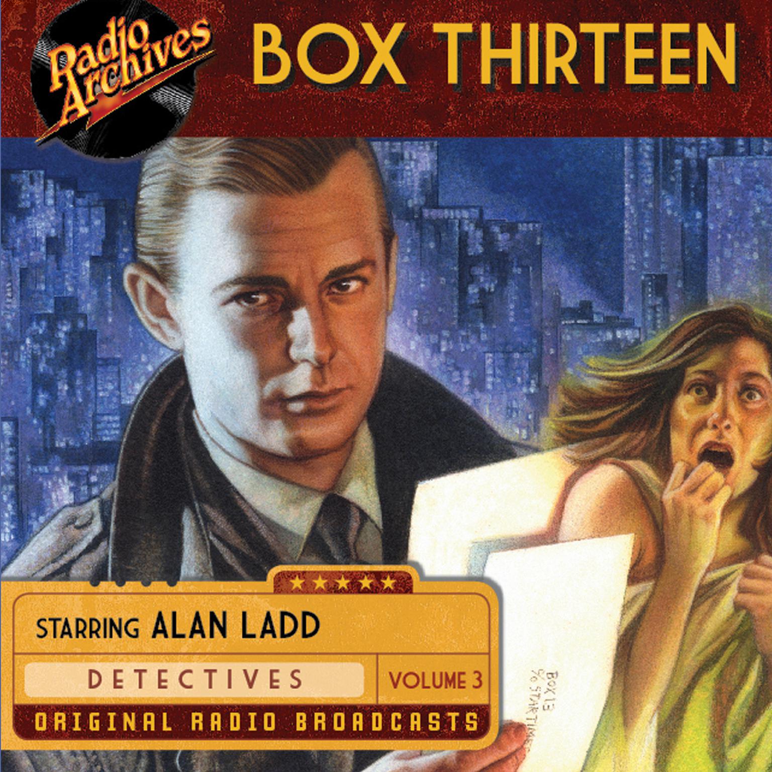 Box Thirteen, Vol. 3 Audiobook, by various authors