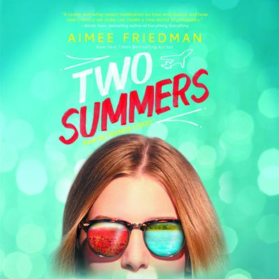 Two Summers Audiobook, by Aimee Friedman