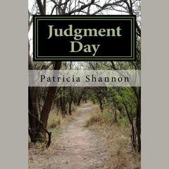Judgment Day Audiobook, by Patricia Shannon