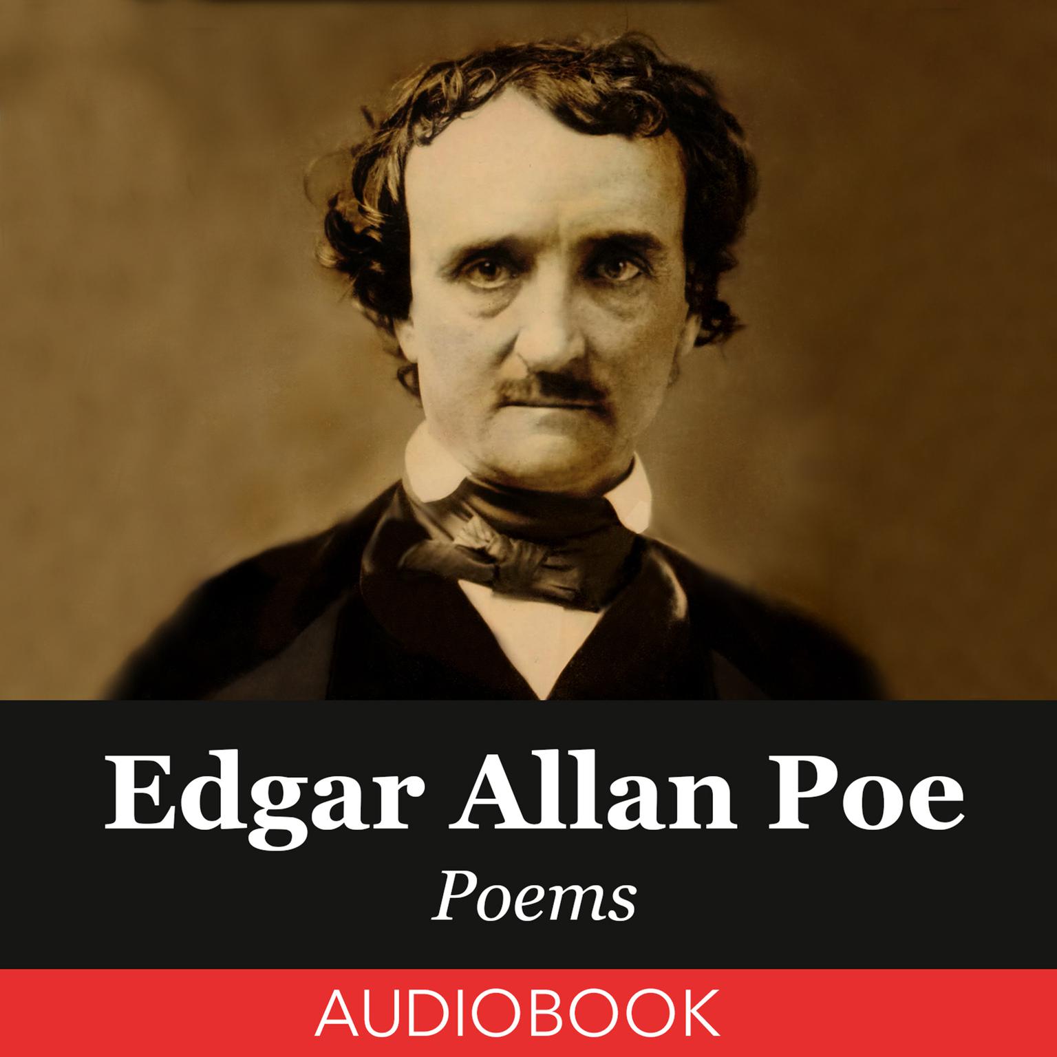 Edgar Allan Poe Poems Audiobook, by Edgar Allan Poe