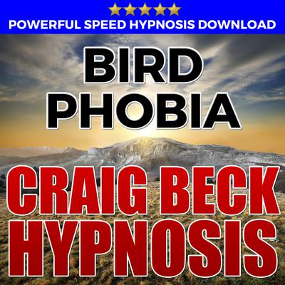 Bird Phobia: Hypnosis Downloads Audiobook, by Craig Beck