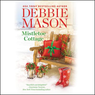 Mistletoe Cottage Audiobook, by Debbie Mason