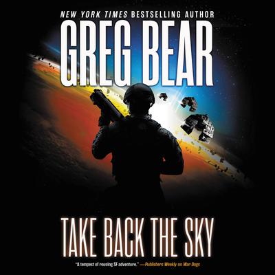 Take Back the Sky Audiobook, by Greg Bear