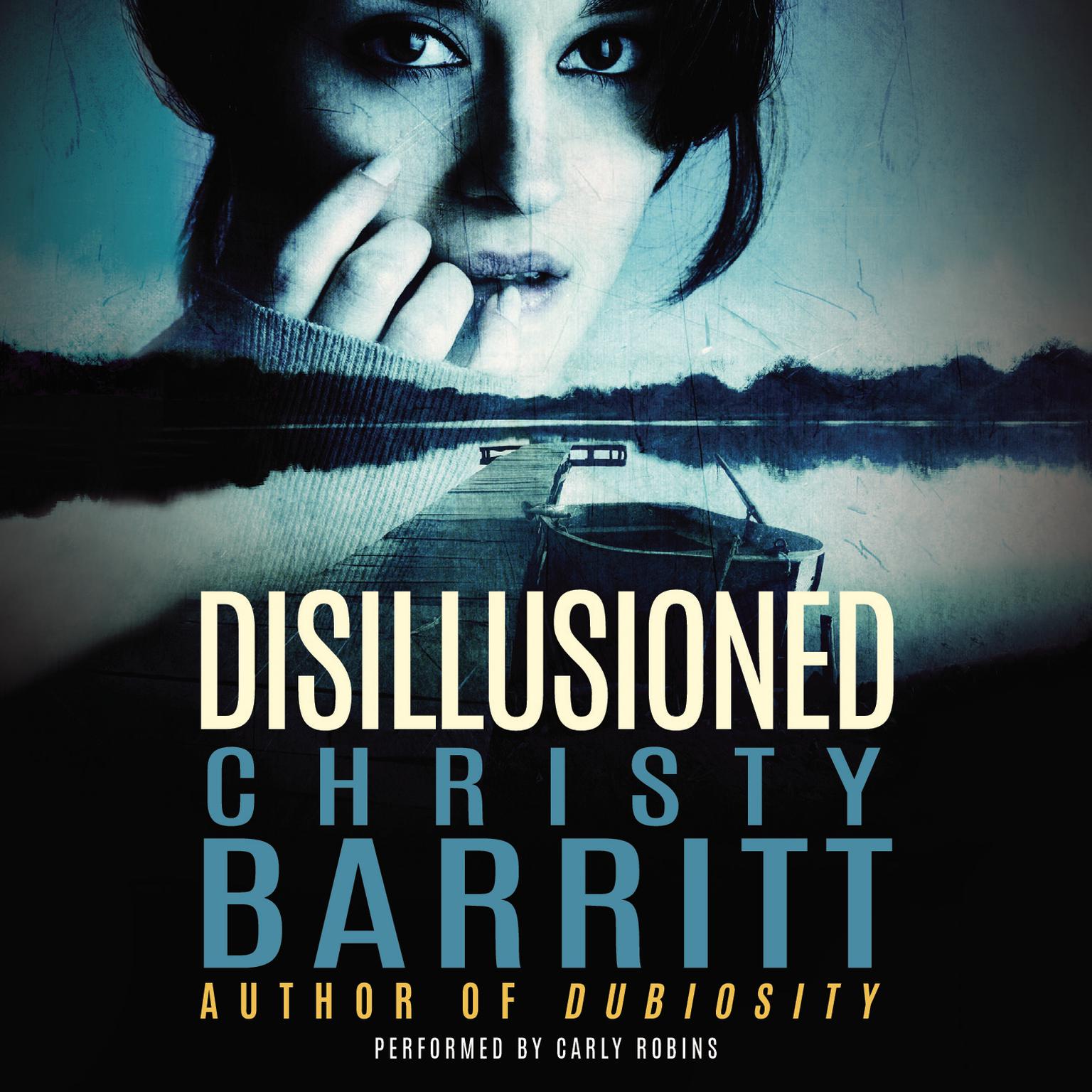 Disillusioned Audiobook, by Christy Barritt
