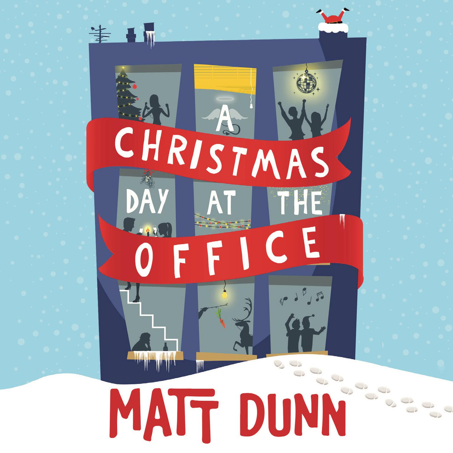 A Christmas Day at the Office Audiobook, by Matt Dunn