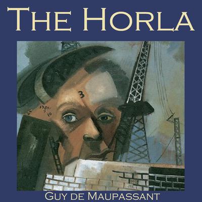 The Horla Audiobook, by Guy de Maupassant