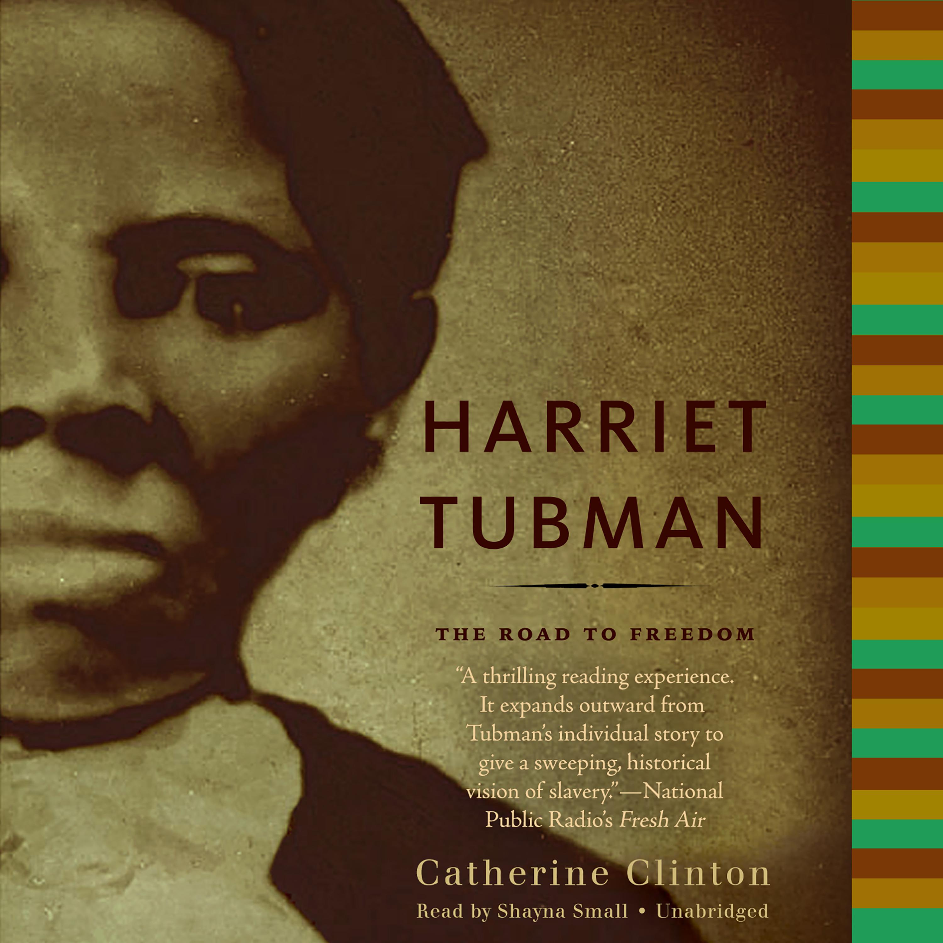 Harriet Tubman Audiobook Listen Instantly