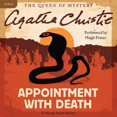 Appointment with Death: A Hercule Poirot Mystery Audiobook, by Agatha Christie