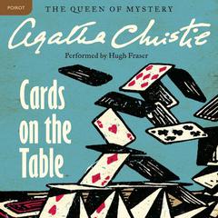 Cards on the Table: A Hercule Poirot Mystery Audiobook, by Agatha Christie
