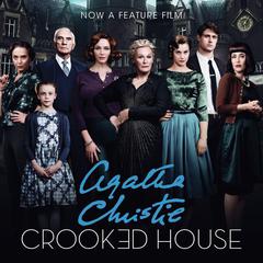 Crooked House Audiobook, by 