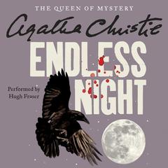 Endless Night Audiobook, by Agatha Christie