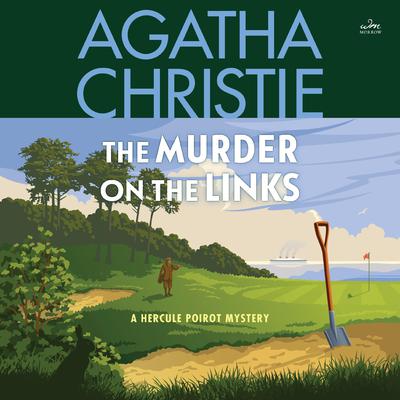 Murder on the Links: A Hercule Poirot Mystery Audiobook, by 