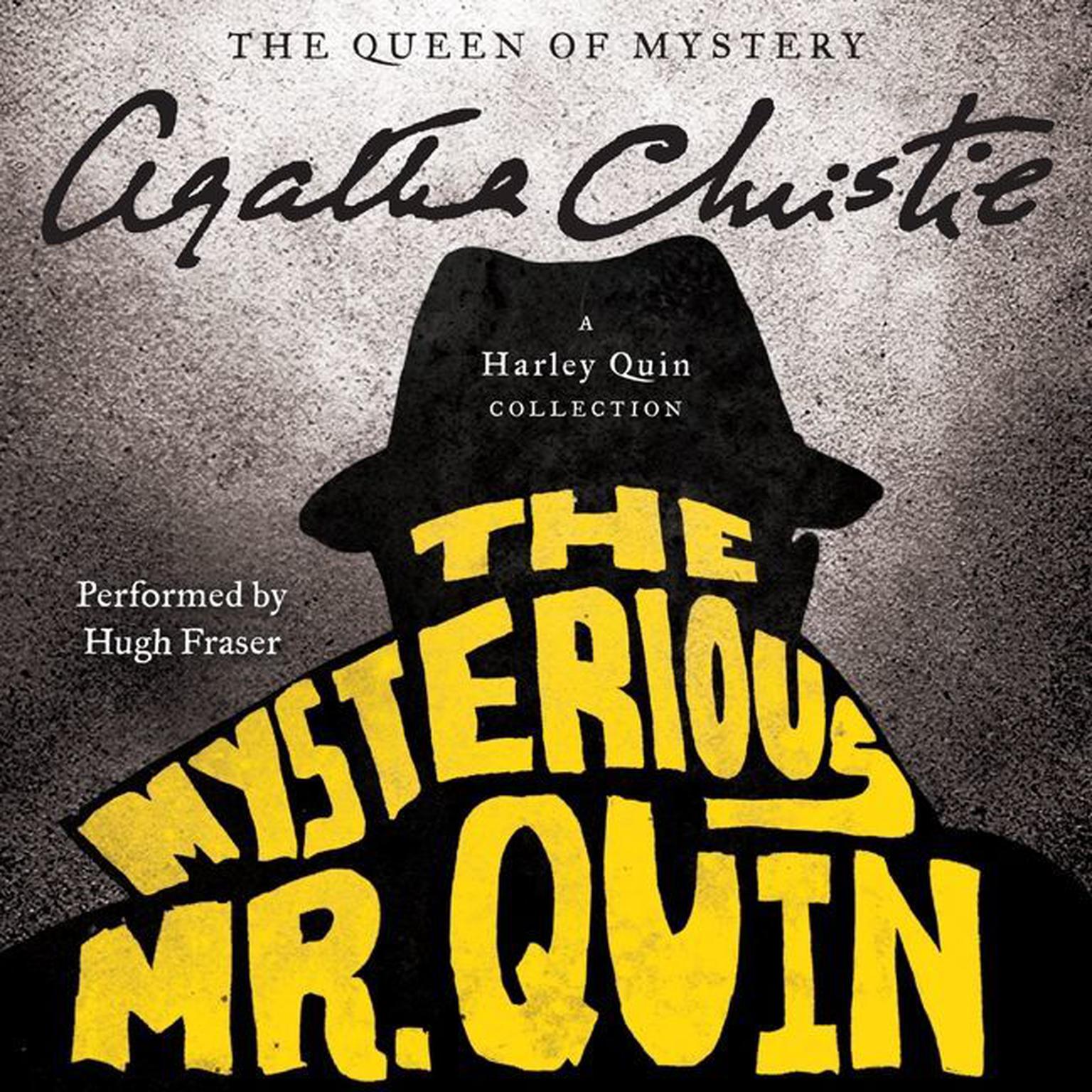 The Mysterious Mr. Quin: A Harley Quin Collection Audiobook, by Agatha Christie