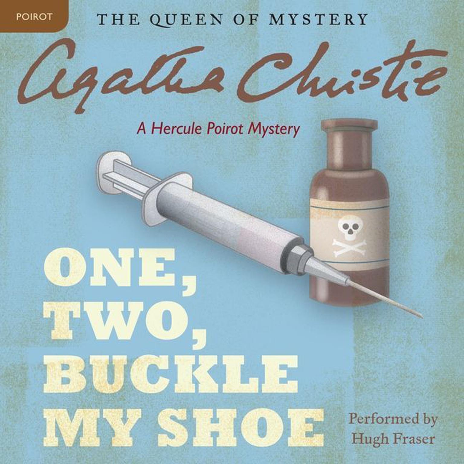 One, Two, Buckle My Shoe: A Hercule Poirot Mystery Audiobook, by Agatha Christie
