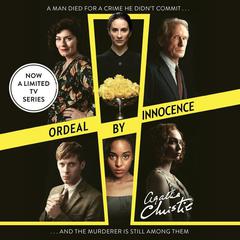 Ordeal by Innocence Audiobook, by Agatha Christie