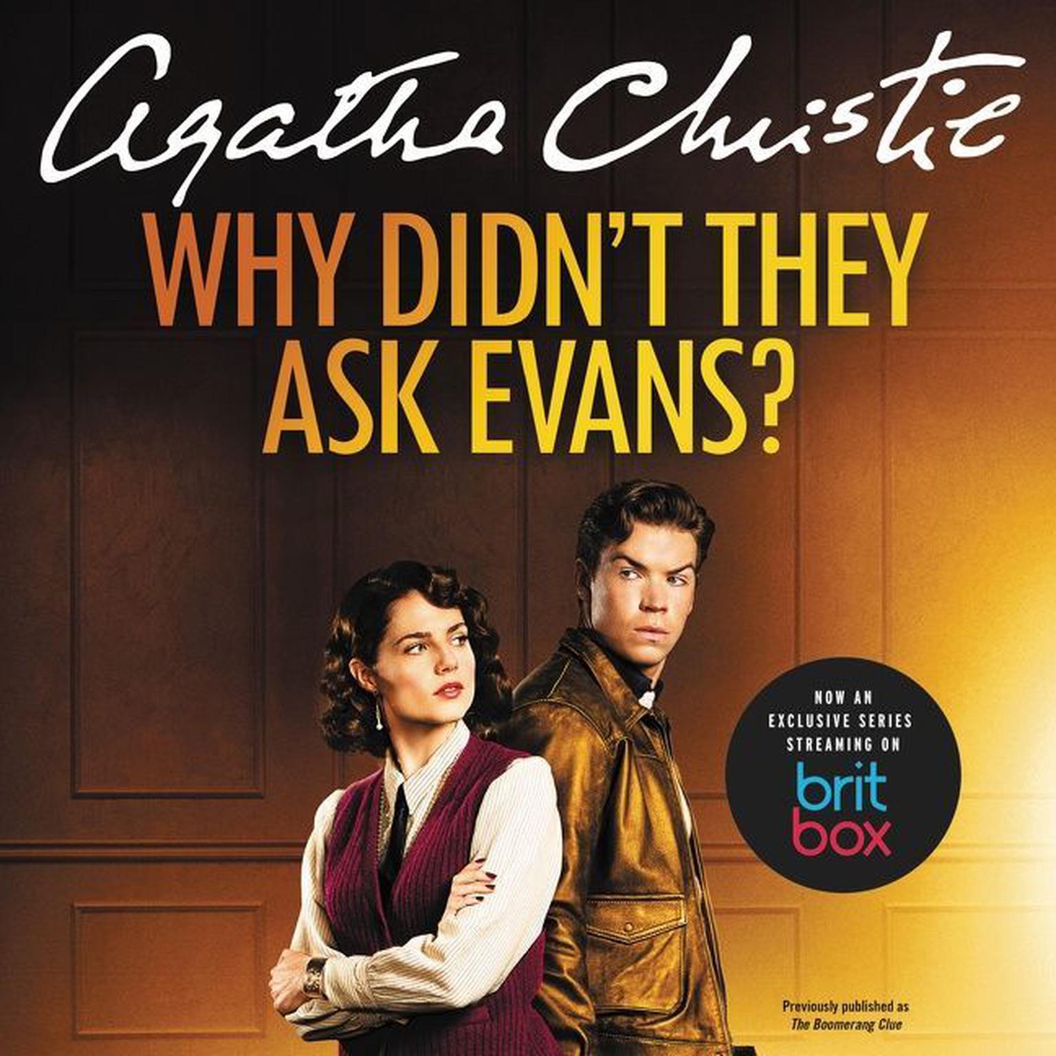 Why Didnt They Ask Evans? Audiobook, by Agatha Christie