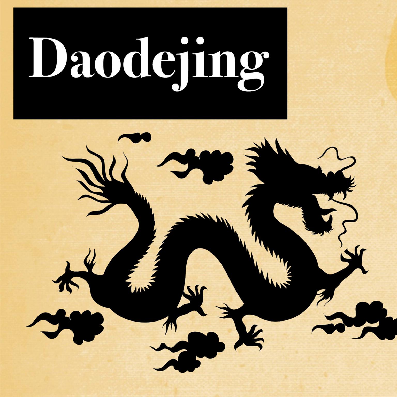 Daodejing (Tao Te Ching) Audiobook, by LAOZI 老子