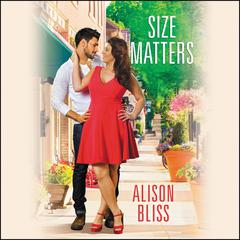 Size Matters Audiobook, by Alison Bliss